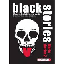 Black Stories Morts de rire 2