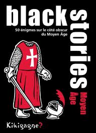 Black Stories Moyen Age