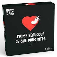 J'aime beaucoup ce que vous dites