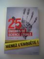 25 énigmes de science légale, menez l'enquête